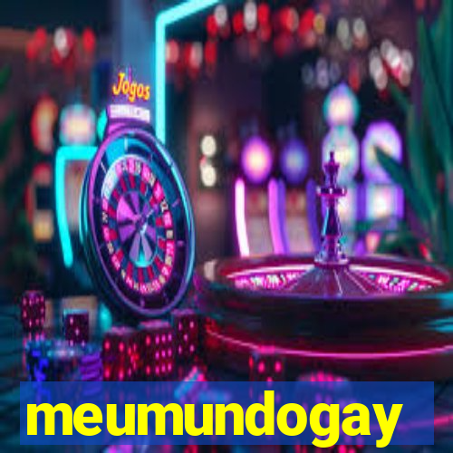 meumundogay