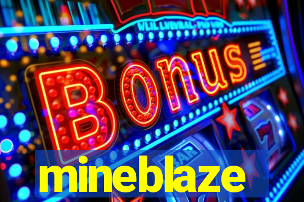 mineblaze