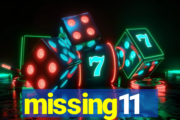 missing11