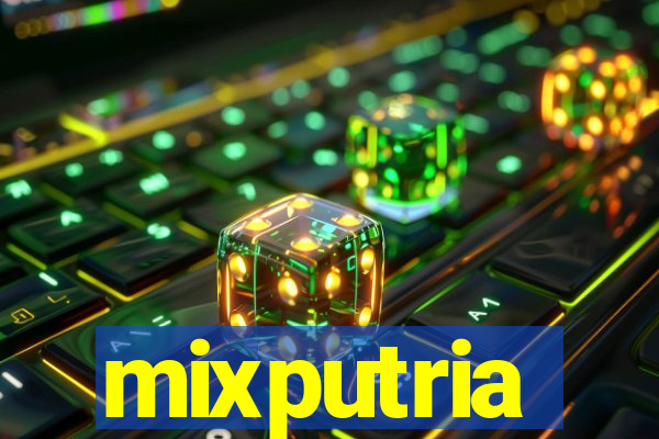 mixputria