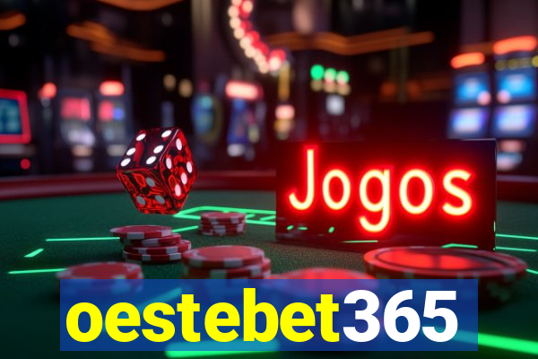 oestebet365