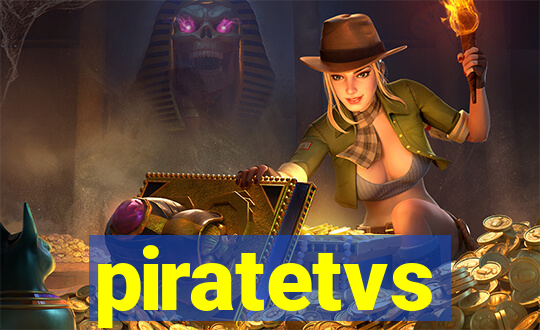 piratetvs