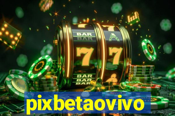 pixbetaovivo