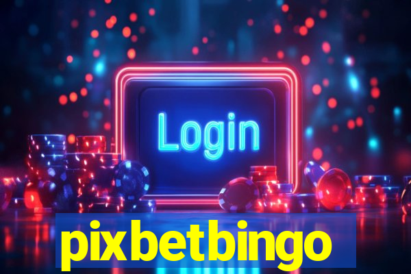 pixbetbingo