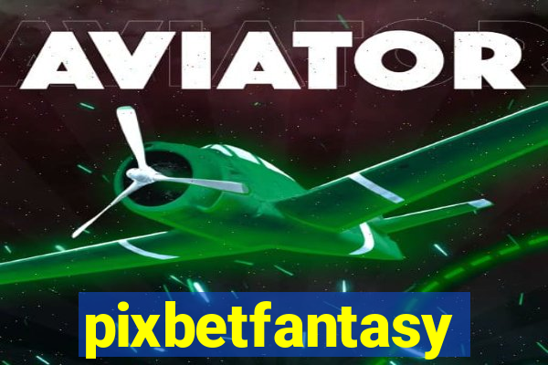 pixbetfantasy