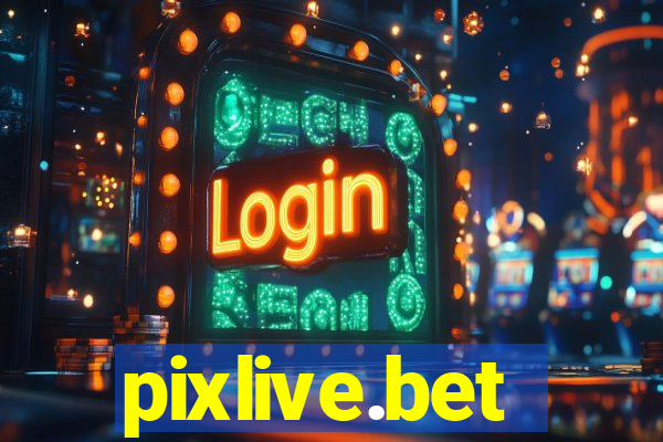 pixlive.bet