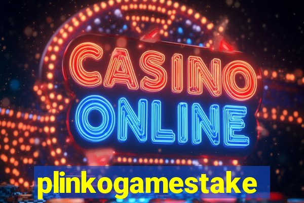 plinkogamestake