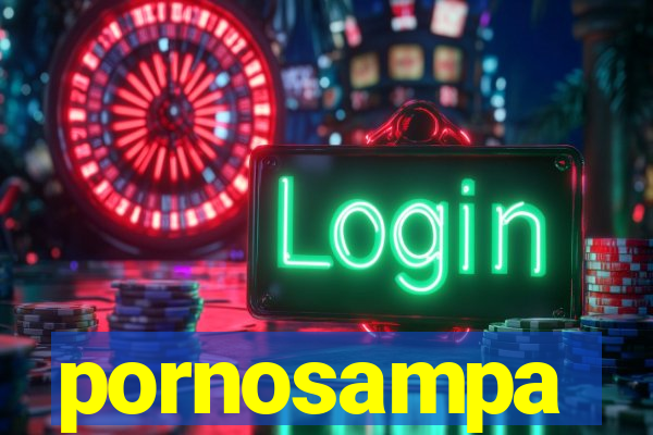 pornosampa