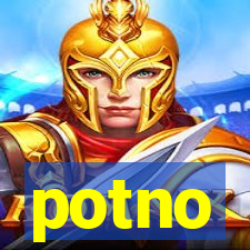 potno