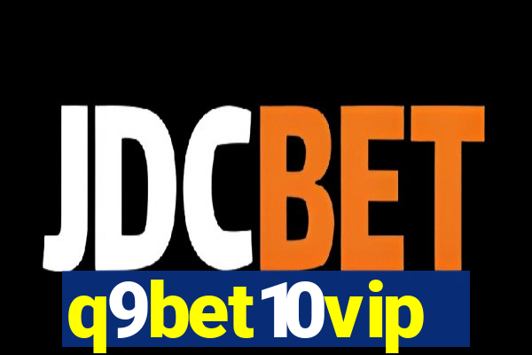 q9bet10vip