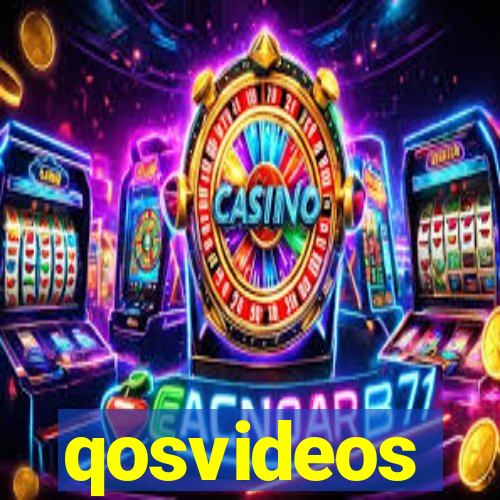 qosvideos