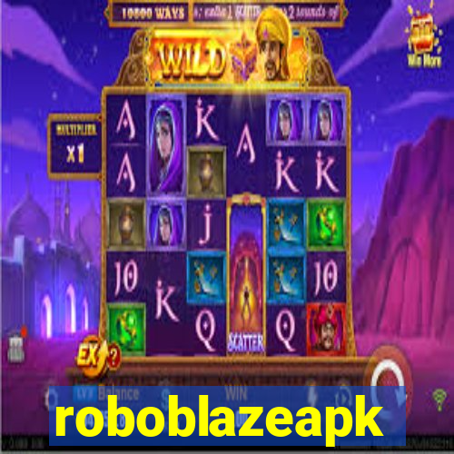 roboblazeapk