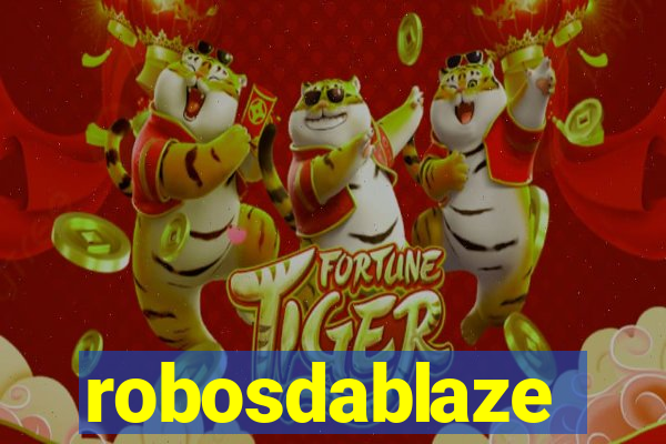 robosdablaze