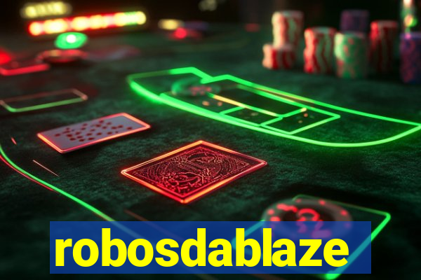 robosdablaze