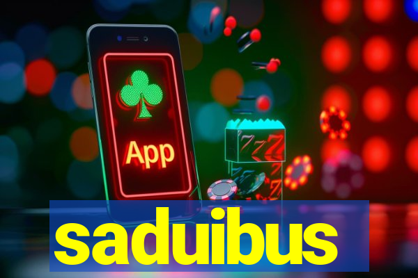 saduibus