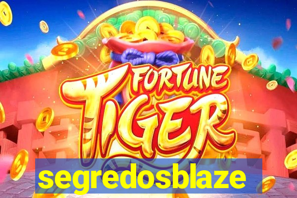 segredosblaze