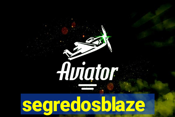 segredosblaze