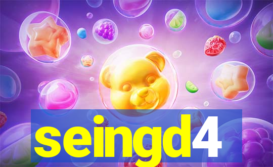 seingd4