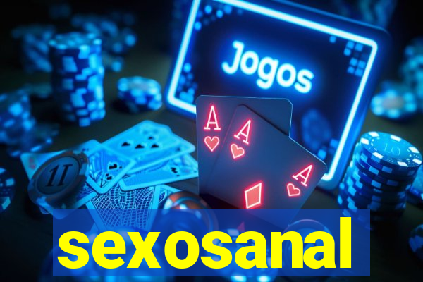 sexosanal