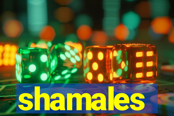 shamales