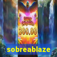 sobreablaze