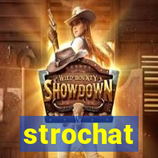 strochat