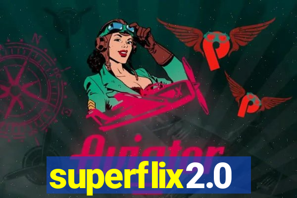 superflix2.0