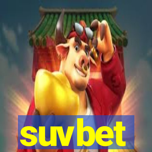 suvbet