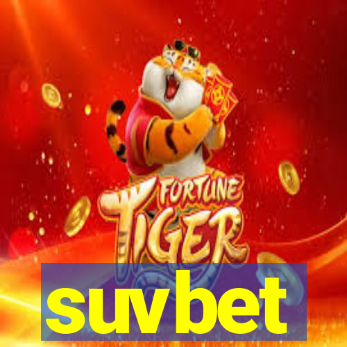 suvbet