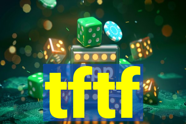 tftf