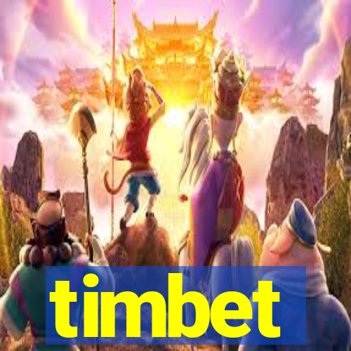 timbet