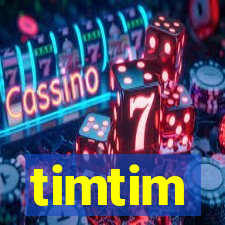 timtim