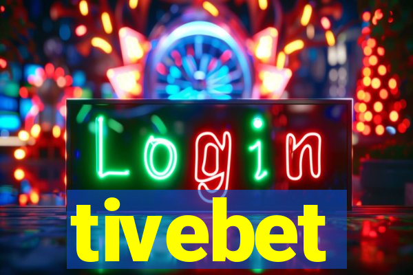 tivebet