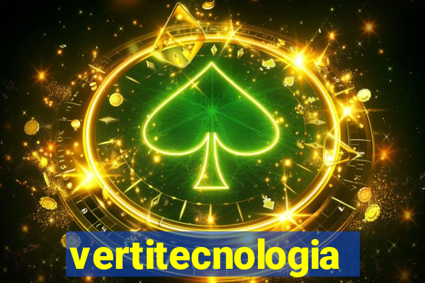 vertitecnologia