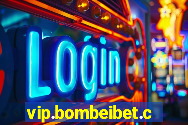 vip.bombeibet.com