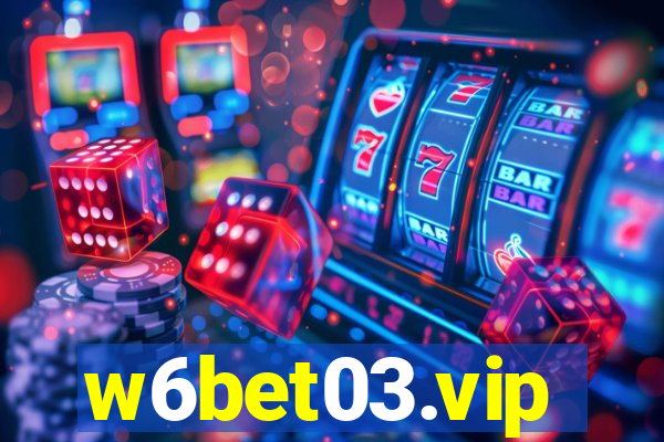 w6bet03.vip