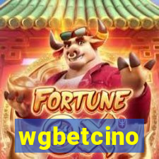 wgbetcino