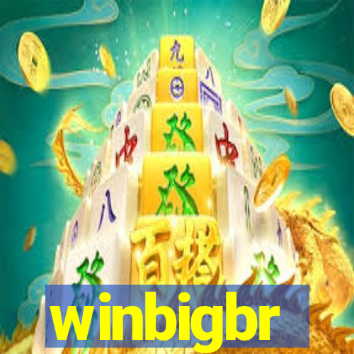 winbigbr