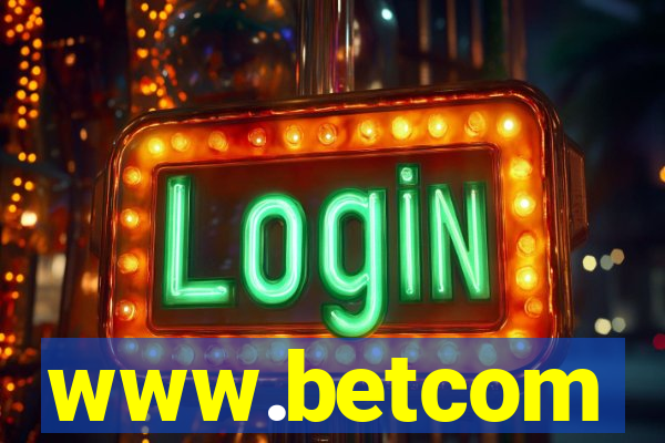 www.betcom