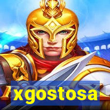 xgostosa