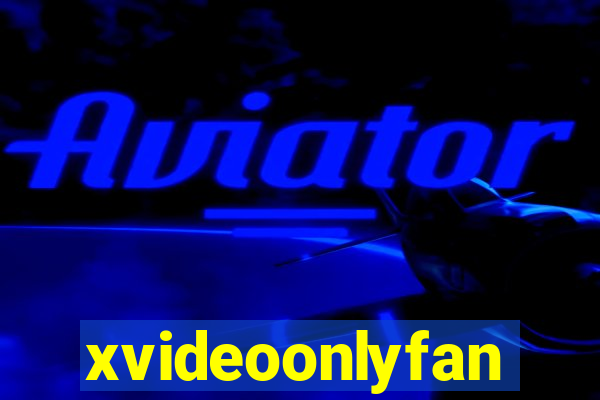 xvideoonlyfan