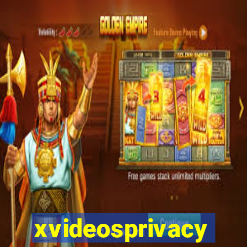 xvideosprivacy