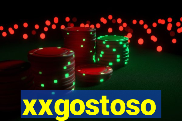 xxgostoso