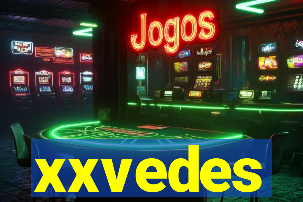 xxvedes