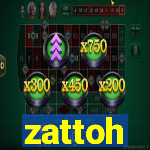 zattoh